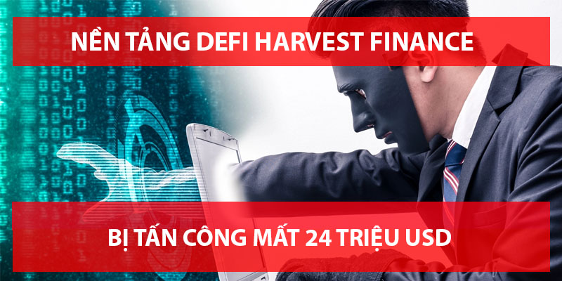 Nền tảng DeFi Harvest Finance Bị Tấn Công 24 Triệu USD, giá token FARM giảm 65% sau đó