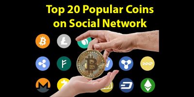Tổng hợp các đồng Coin phổ biến trên mạng xã hội năm 2020 (Top 20 Popular Coins)